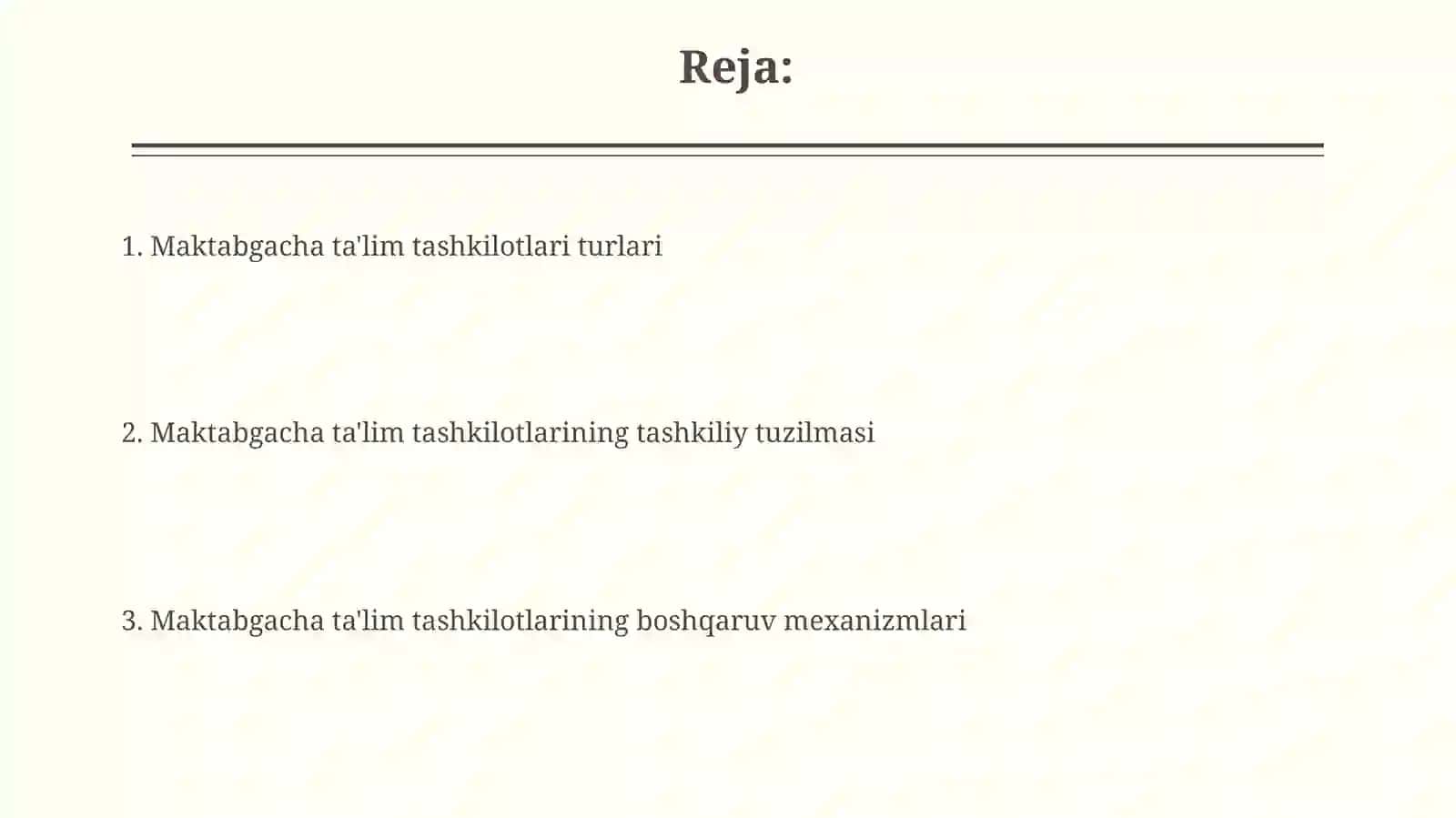 Maktabgacha ta’lim tashkiloti va ularni tashkil etish 2
