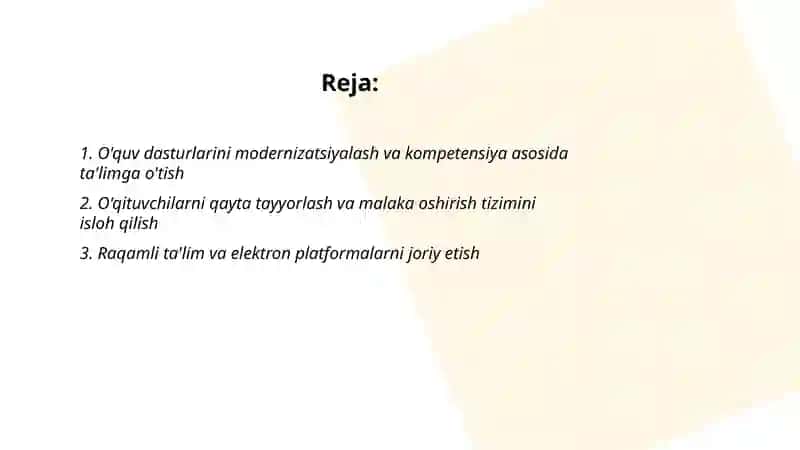 O'quv dasturlarini modernizatsiyalash va kompetensiya asosida ta'limga o'tish 2