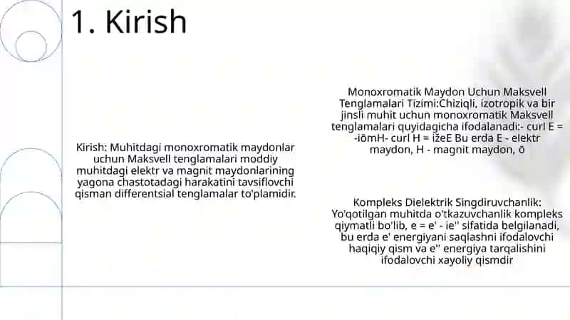 Monohromatik Maydon Uchun Maksvell Tenglamalari Tizimi 2