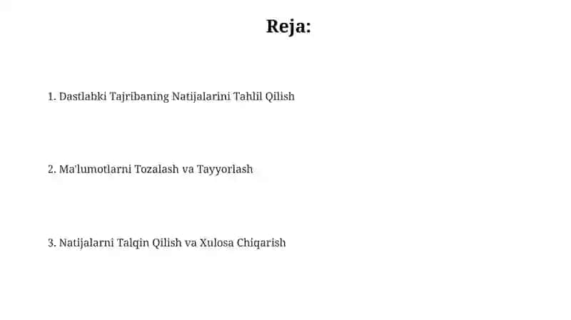 Dastlabki tajriba natijalariga ishlov berish 2