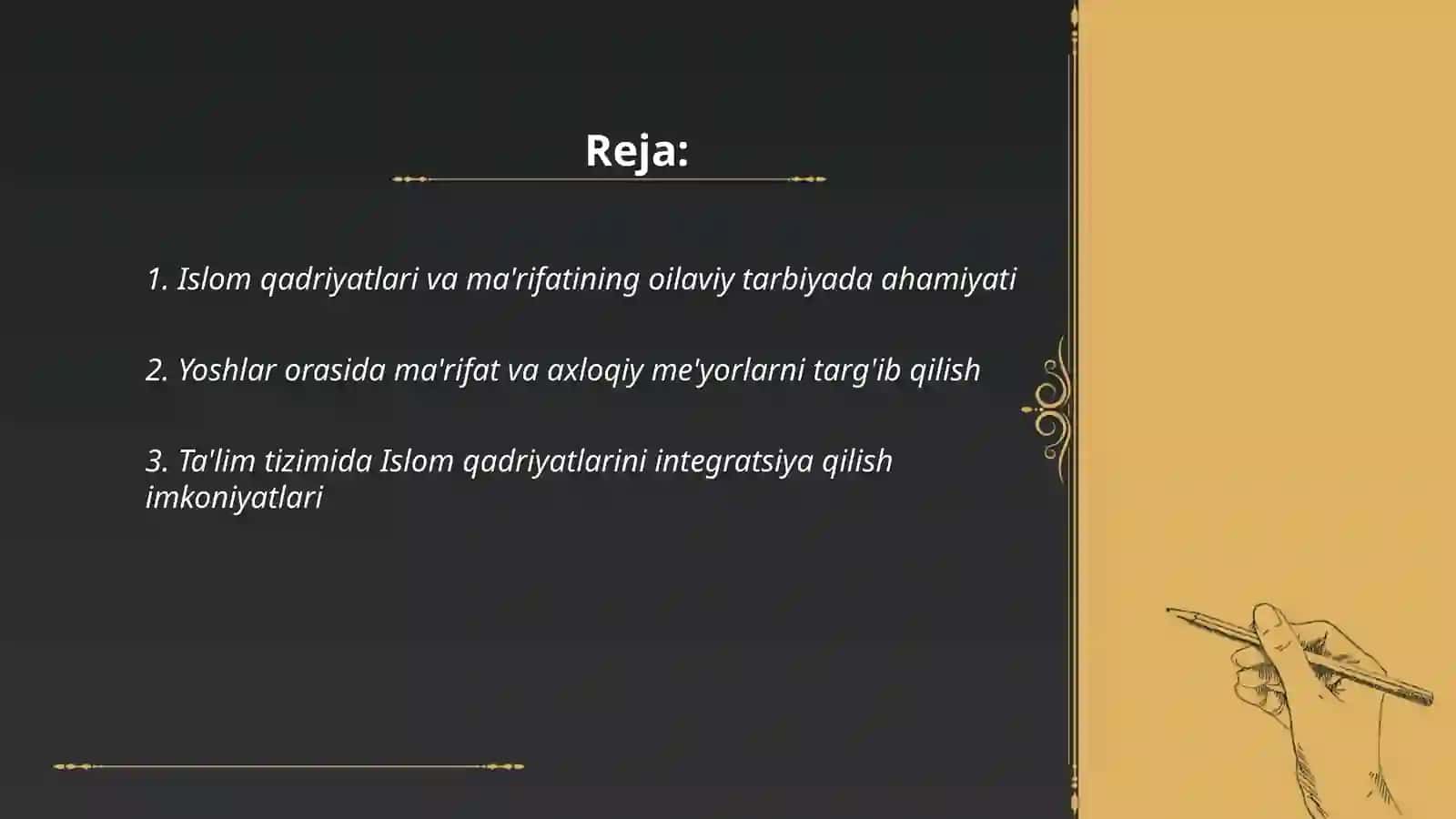 Islom qadriyatlari va ma'rifatining hozirgi davrdagi ahamiyati 2