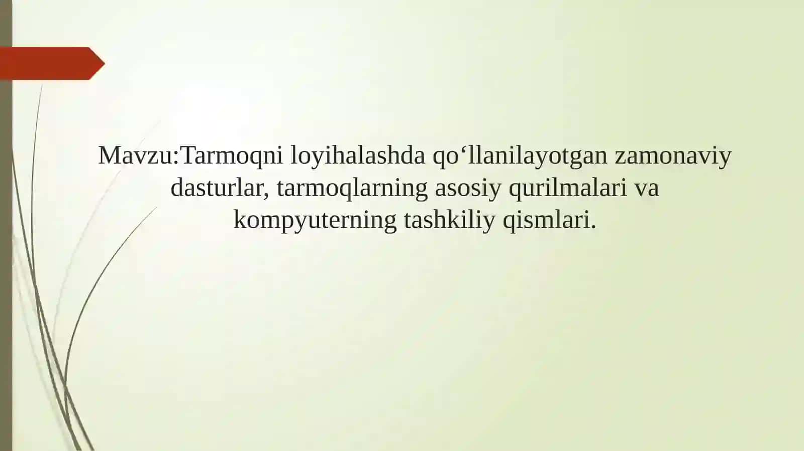 Tarmoqni loyihalashda qo‘llanilayotgan zamonaviy dasturlar 2