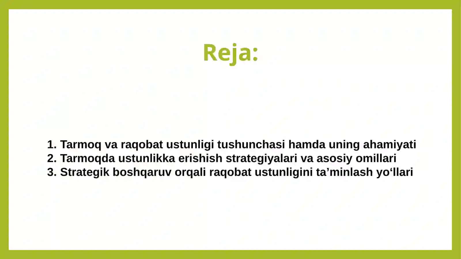 Tarmoqda ustunlikga erishish shartlari. 2
