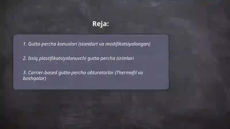Kanalni plombalashda qoʻllaniladigan plomba ashyolar 2