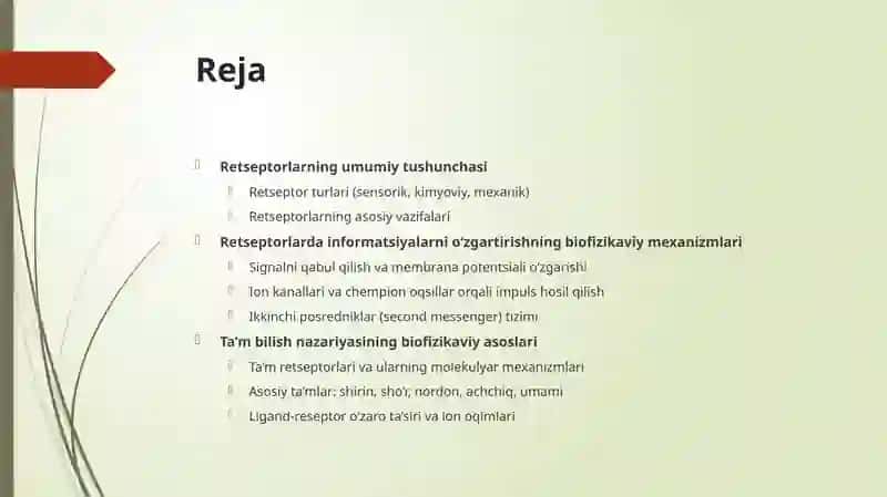 Retseptorlarda informatsiyalarni o‘zgartirishning biofizikaviy mexanizmlari va ta’m hamda hid bilish nazariyas 2