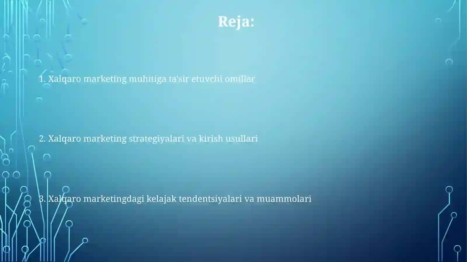 Xalqaro marketing muhiti va unga ta’sir qiluvchi omillar 2