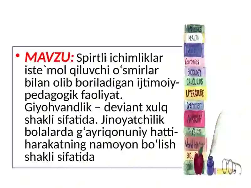 Spirtli ichimliklar iste`mol qiluvchi o‘smirlar bilan olib boriladigan ijtimoiy-pedagogik faoliyat 2
