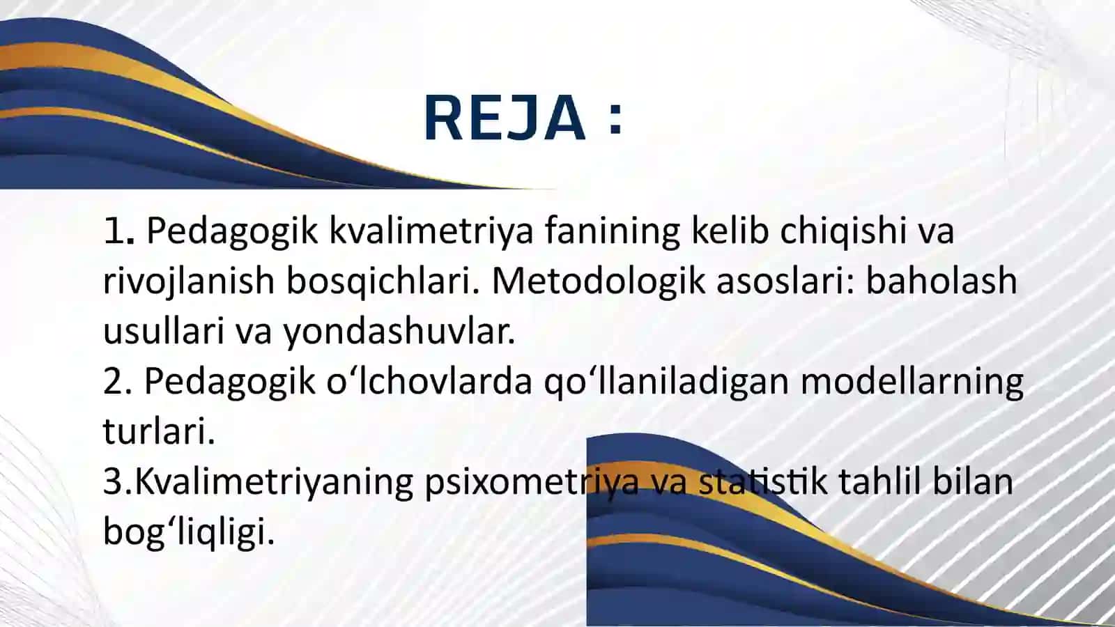 PEDAGOGIK KVALIMETRIYA FANINING NAZARIY METODOLOGIK ASOSLARI 2