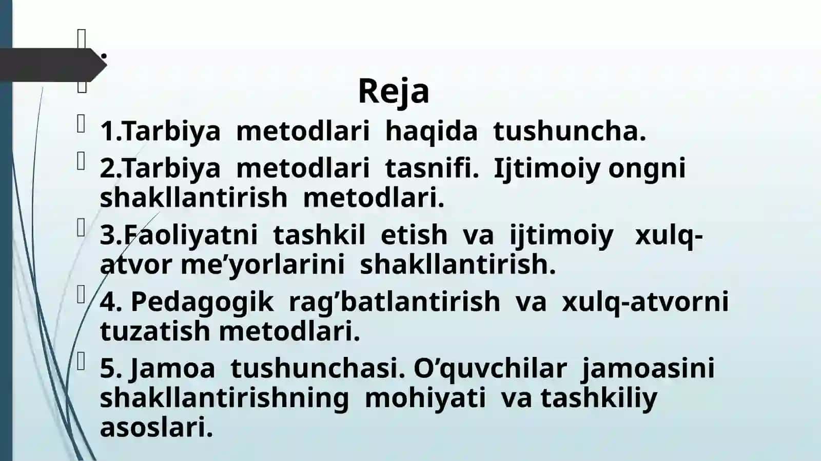 Tarbiyaning umumiy metodlari 2