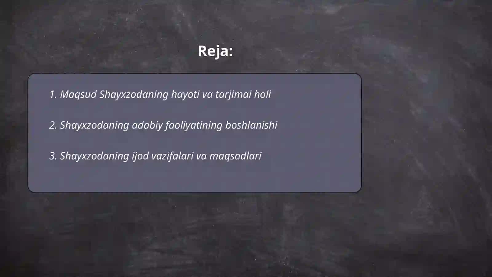 Maqsud Shayxzoda hayoti va ijodi 2