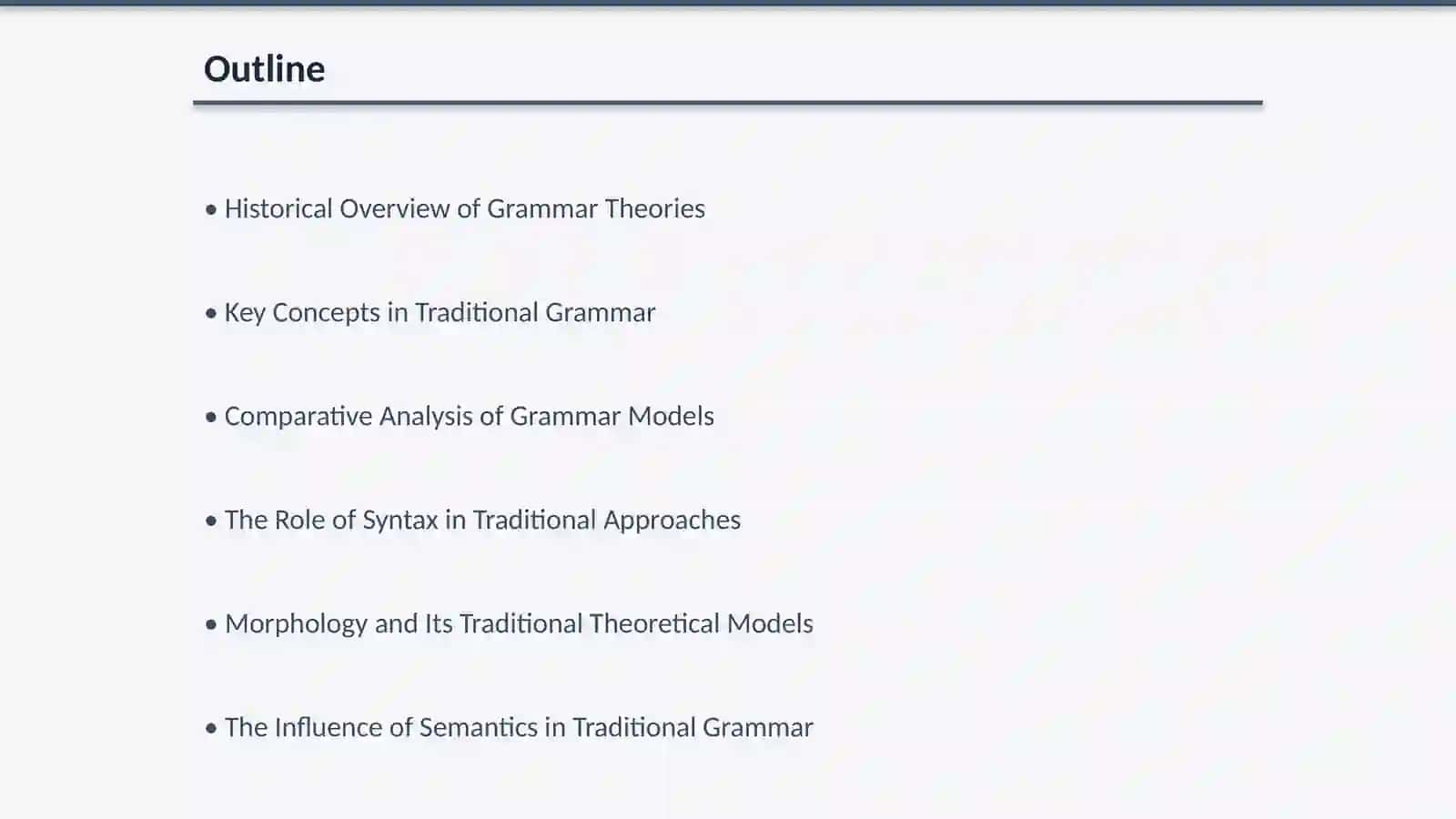 Theoretical Models of grammar: Traditional Approaches 2