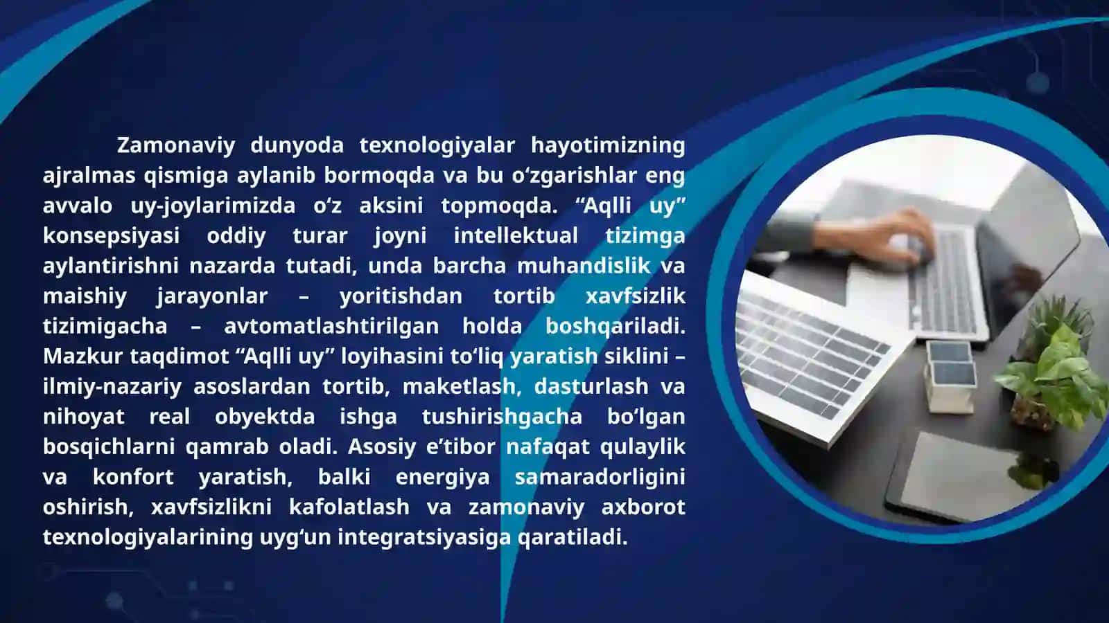 AQLLI UY LOYIHASINI ISHLAB CHIQISH, MAKETINI YARATISH VA ISHGA TUSHIRISH. 2