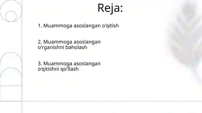 Muammoli ta'lim texnologiyalari asosida oʻqitish 2