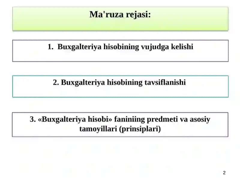 BUXGALTERIYAHISOBI TO`G`RISIDA TUSHUNCHA 2