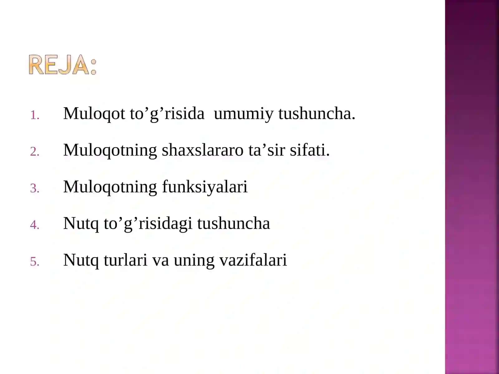 Muloqot to’g’risida umumiy tushuncha 2
