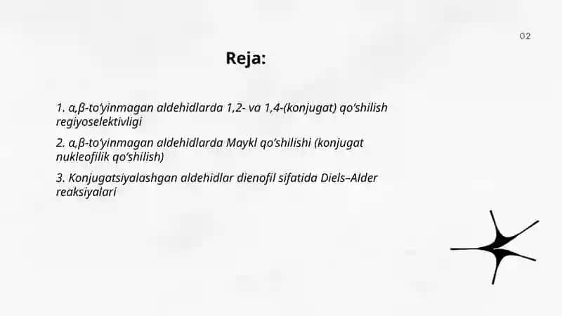 To'yinmagan va aromatik aldegidlarning o'ziga xos reaksiyalari 2