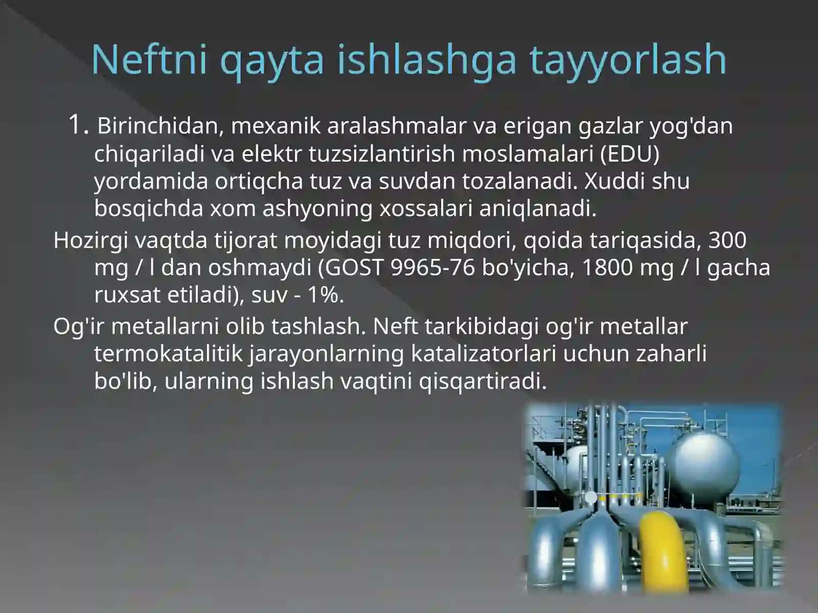 Neftni qayta ishlash usullari 2