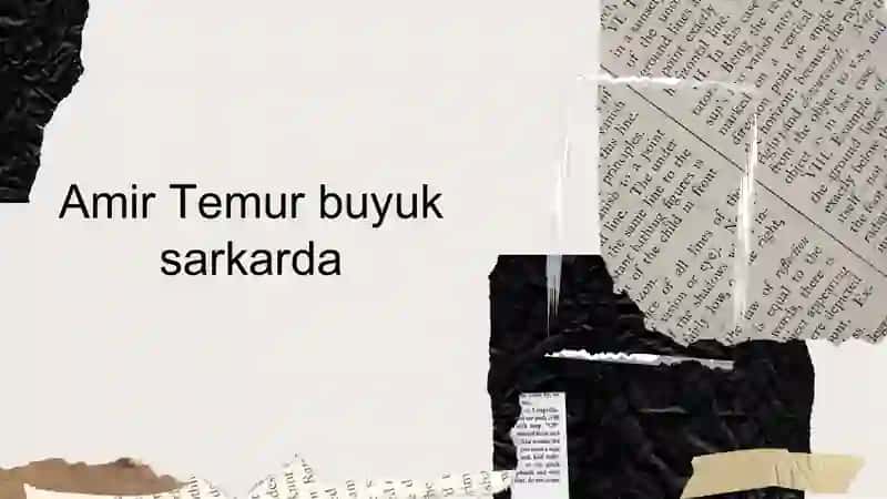 Amir Temur hayoti va shajarasi 2