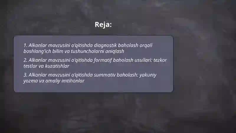 Alkanlar mavzusini oʻqitishda Assesment metodidan foydalanish 2