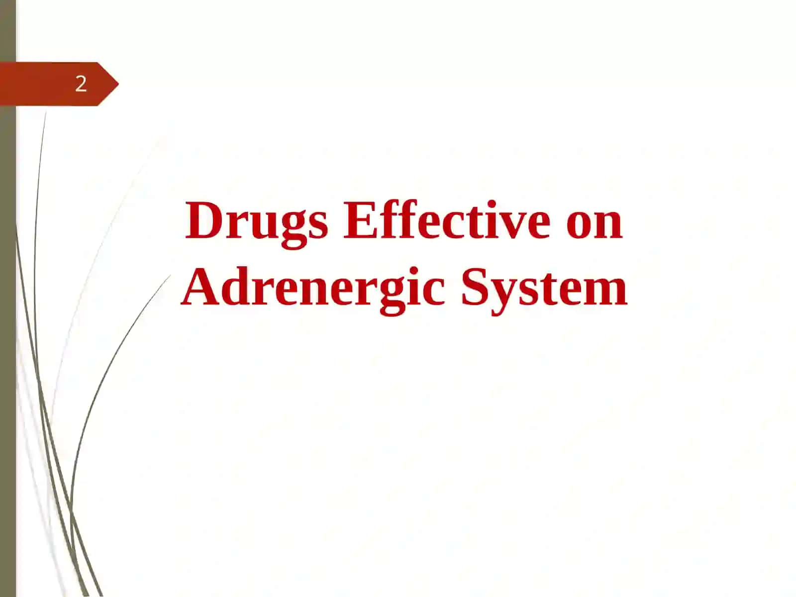 Adrenaline(epinephrine) and noradrenaline (norepinephrine) as neurotransmitters of this system 2