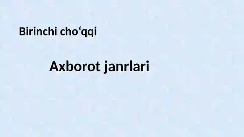 Axboriy janrlarning o‘ziga xosliklari 2