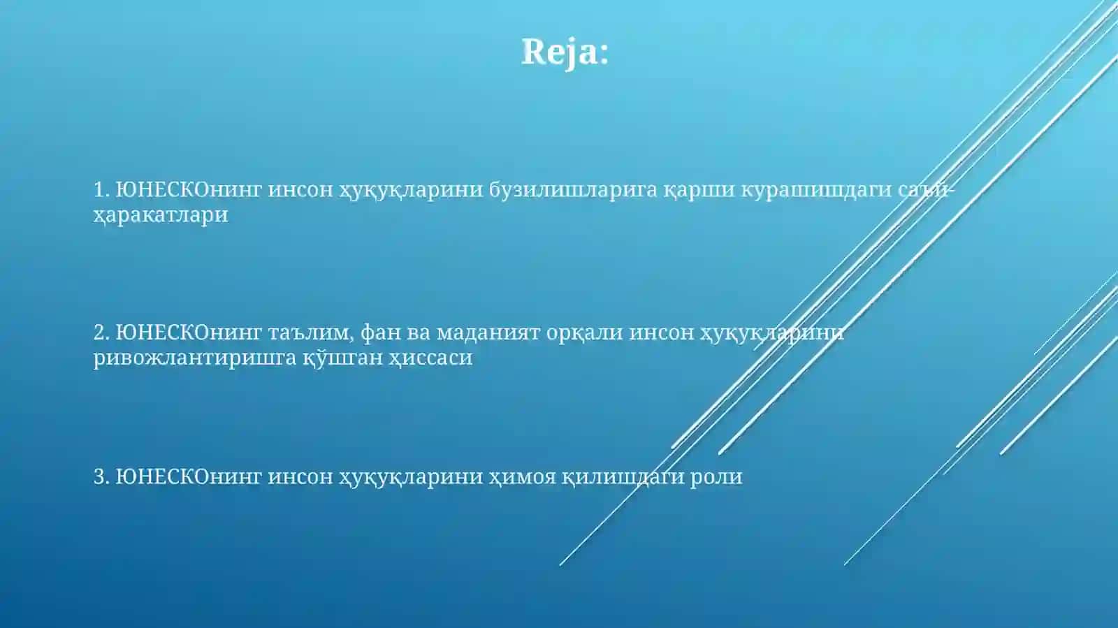 ЮНЕСКОнинг инсон ҳуүқларини бузилишларига қарши курашишдаги саъй-ҳаракатлари 2