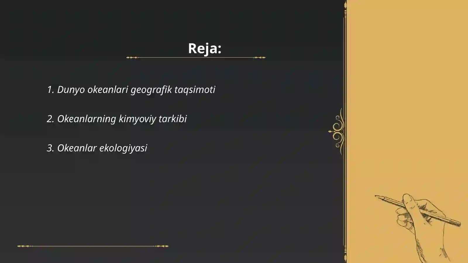 Dunyo okean tabiatining asosiy xususiyatlari 2