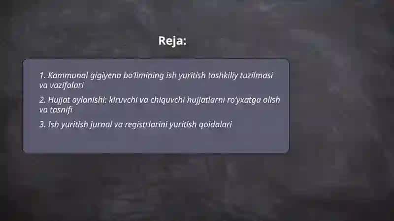Kammunal gigiena boʻlimida ish yuritish tizimi va hujjatlar tahlili 2