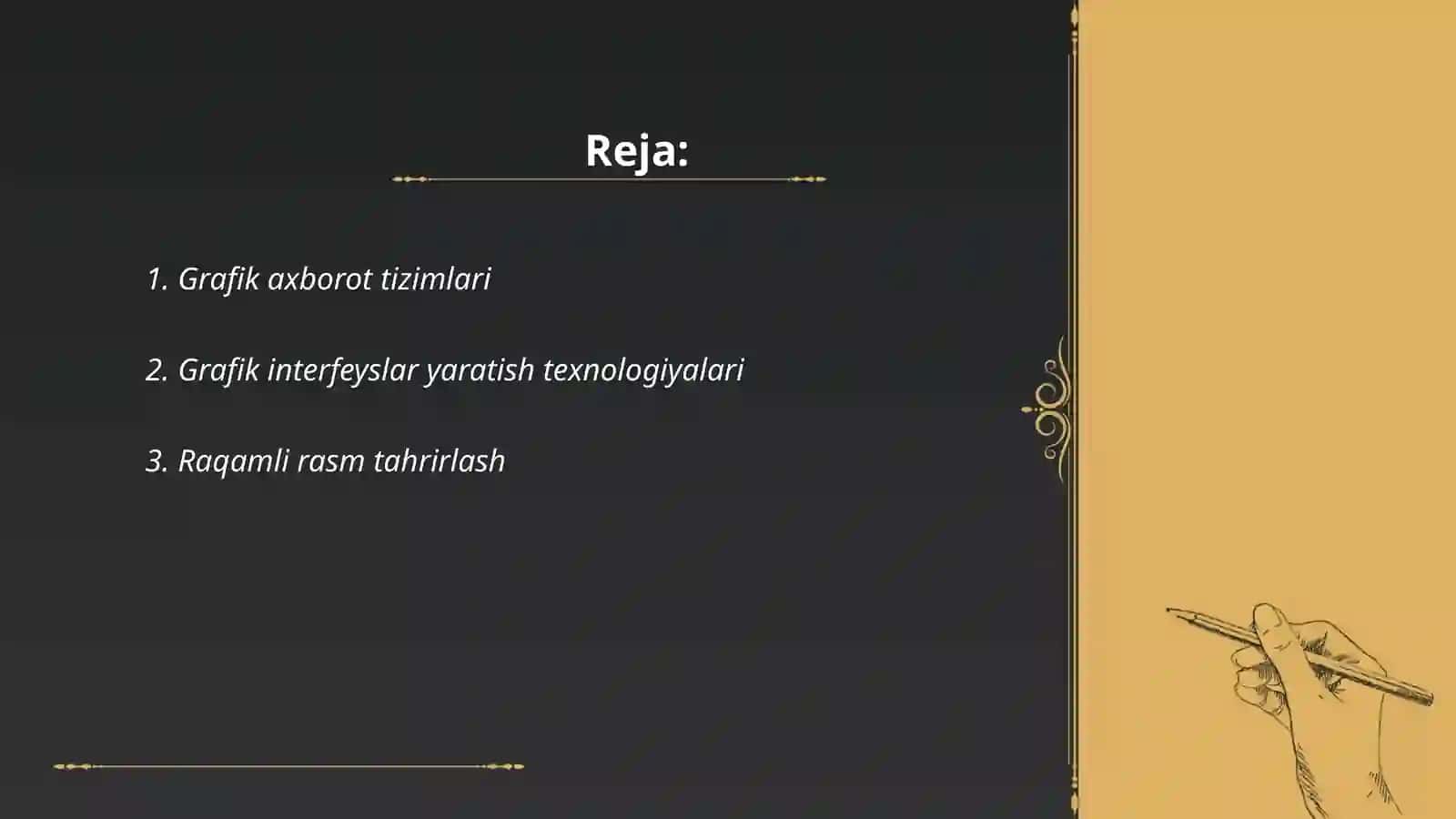Grafik axborotlar bilan ishlash texnologiyasi 2
