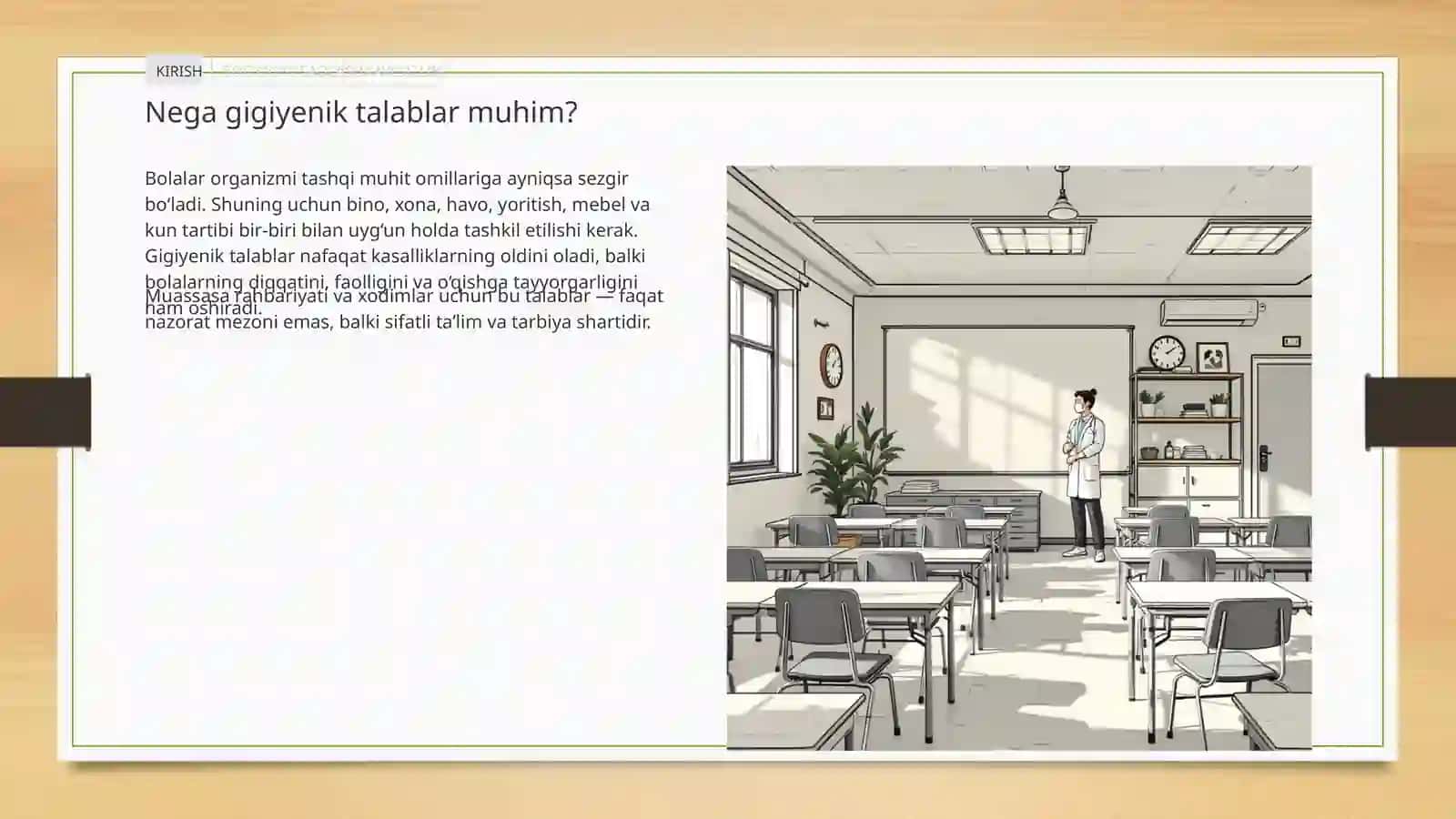 Maktabgacha bolalar muassasalariga va maktablarga bo‘lgan umumiy gigiyenik talablar 2