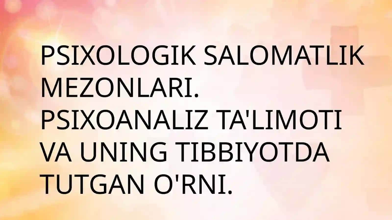 PSIXOLOGIK SALOMATLIK MEZONLARI 2