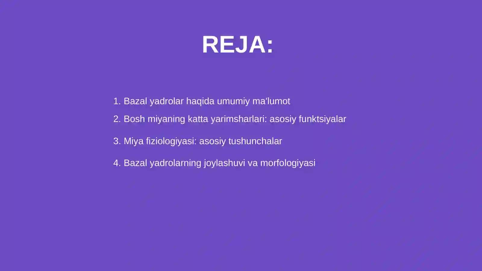 Bazal yadrolar. Bosh miya katta yarimsharlari va miyacha fiziologiyasi 2