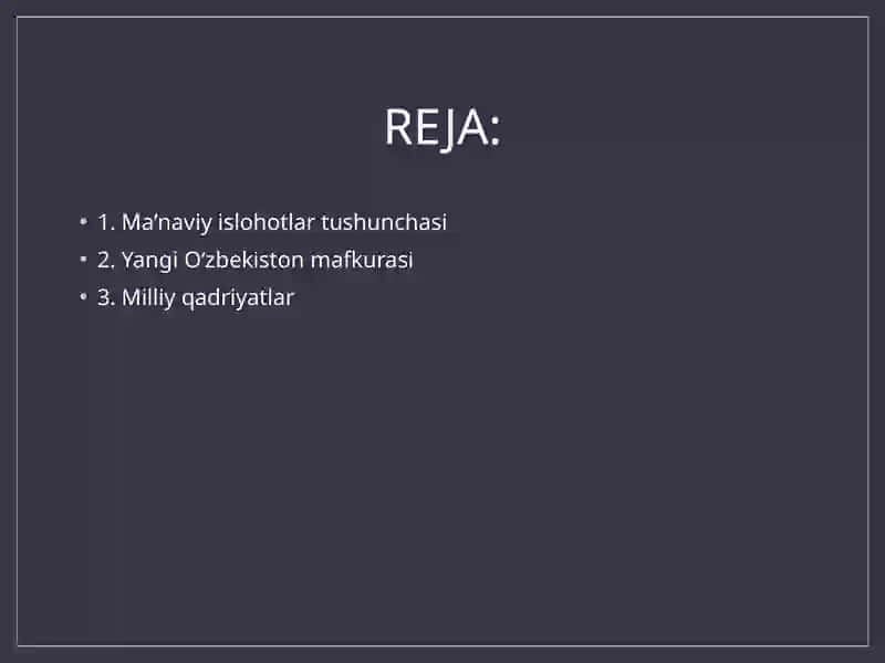 Yangi Oʻzbekistonda amalga oshirilayotgan maʼnaviy oʻzgarishlar 2