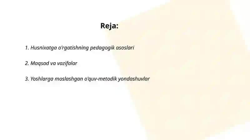 Husnixatga o'rgatishning pedagogik asoslari 2