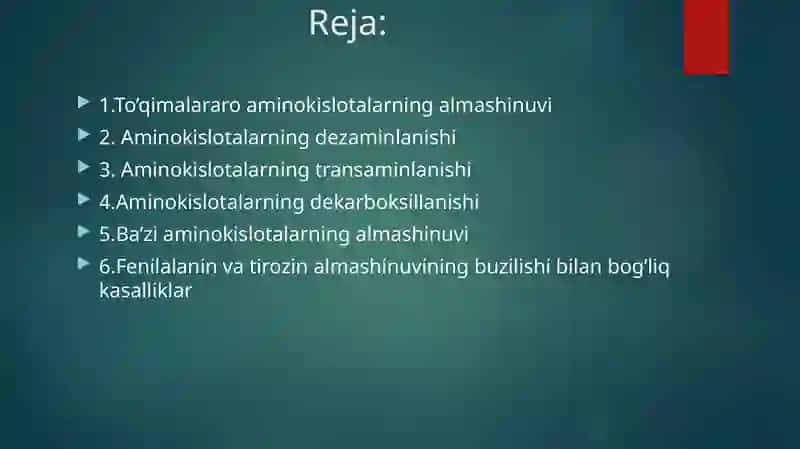 Aminokislotalar almashinuvining umumiy va xususiy yo’llari. 2
