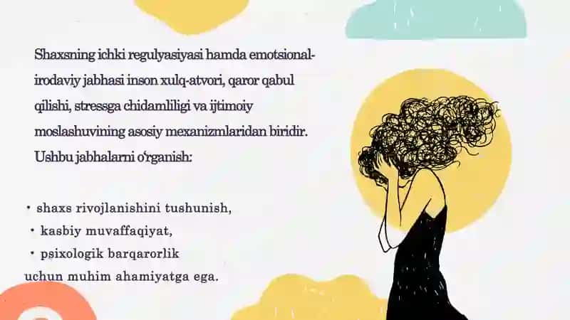 Shaxsning ichki regulyatsiya va emotsional-iqrojiy jabxasi 2