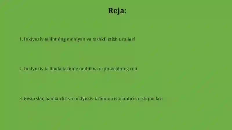 Inklyuziv ta'lim mazmuni va tashkil etishyo‘llari 2
