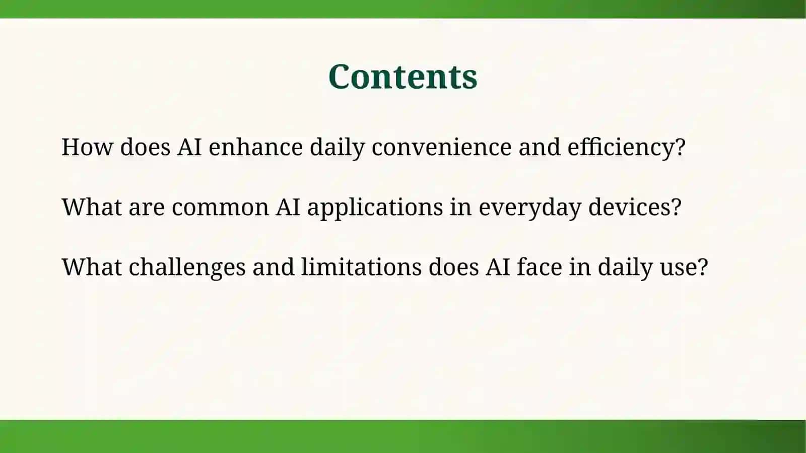 Artificial Intelligence in Everyday Life 2
