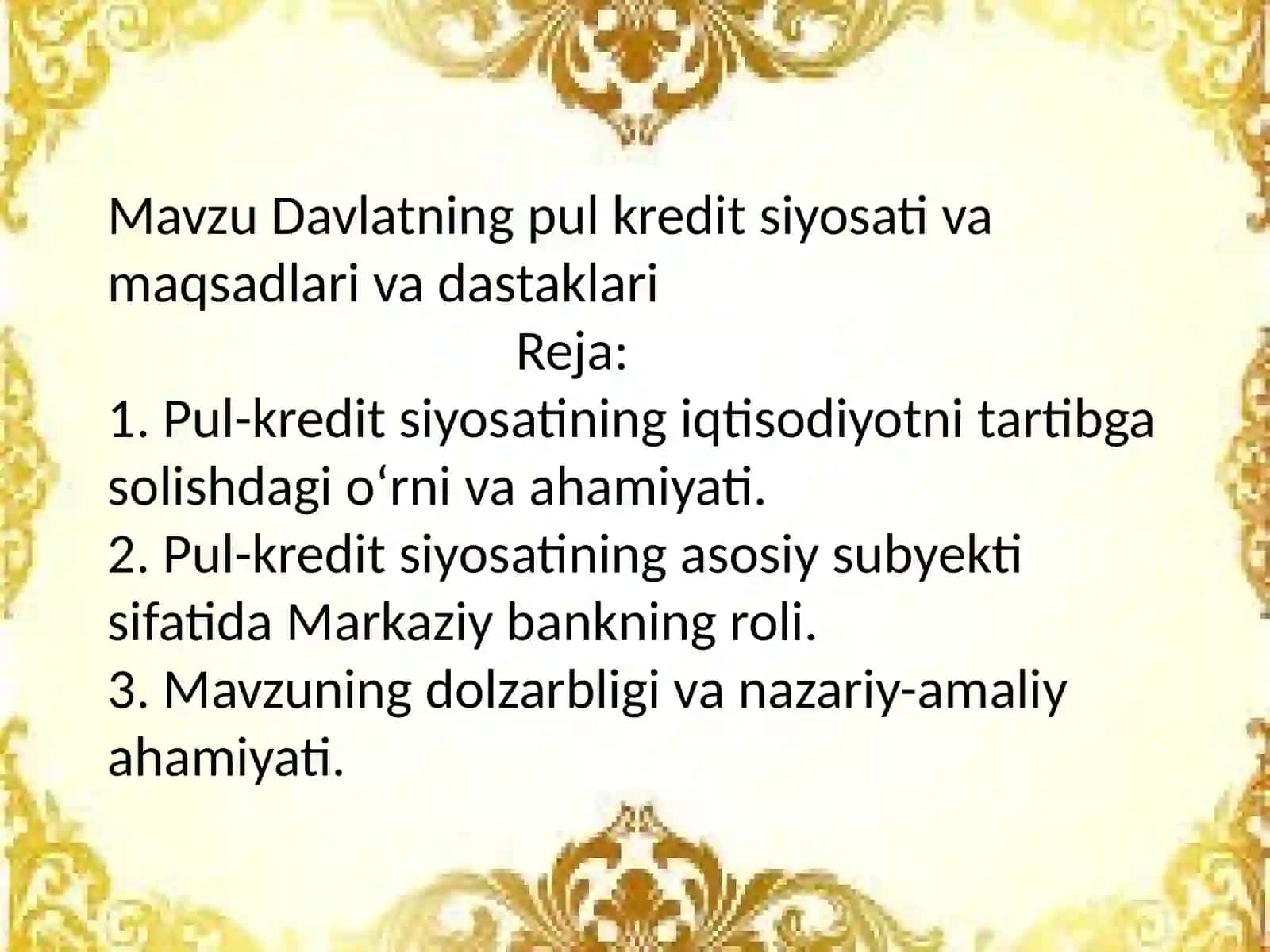 Davlatning pul kredit siyosati va maqsadlari va dastaklari 2