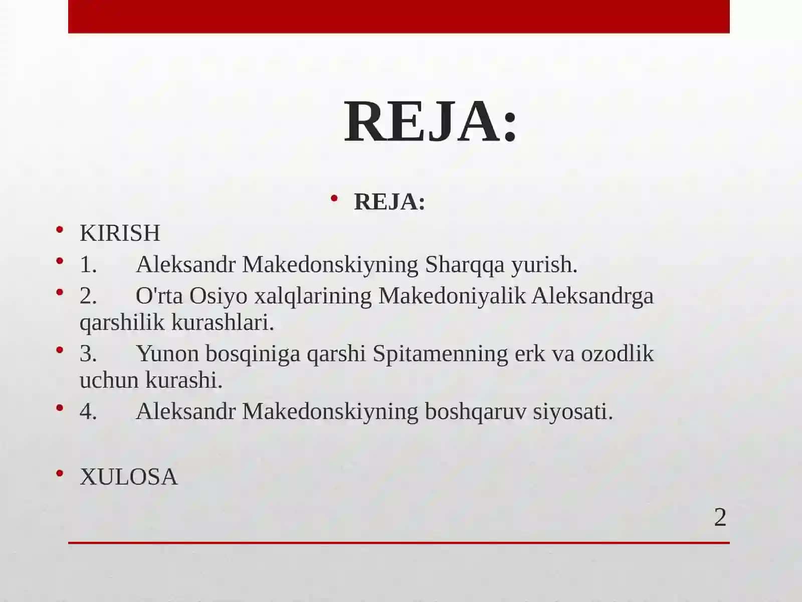 MAKEDONIYALIK ALEKSANDRNING BAQTIRIYA VA SO'G'DIYONAGA YURISHLARI 2