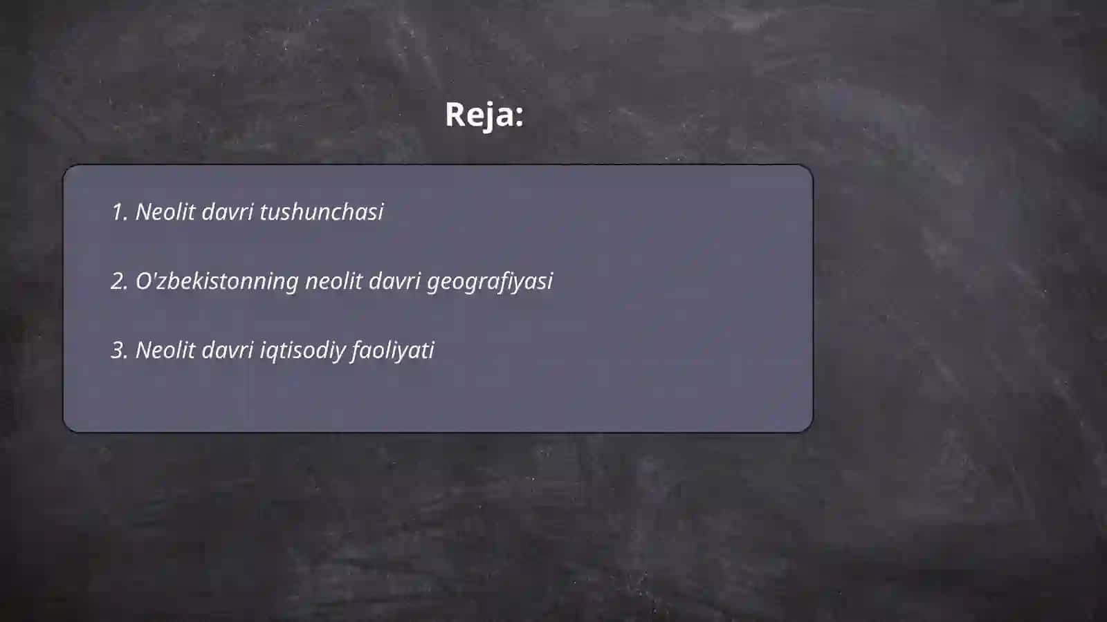 O'zbekiston hududida neolit davri manzilgohlari 2
