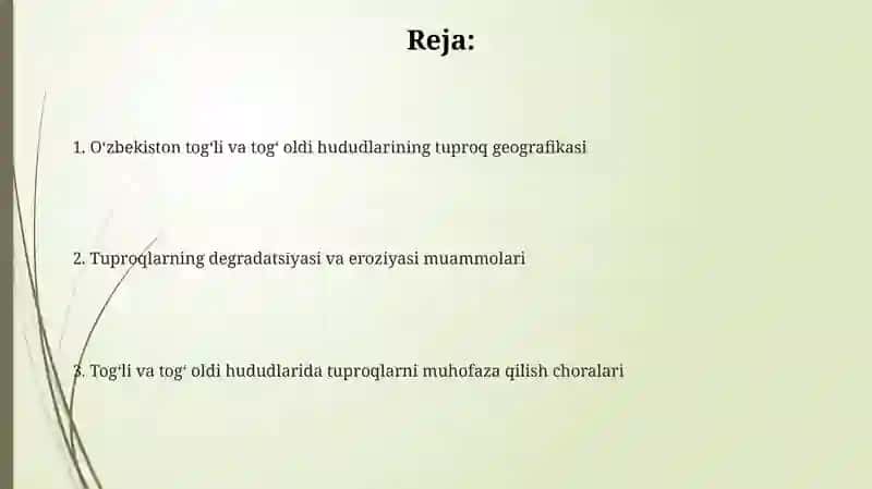 Oʻzbekistonning togʻ va togʻ oldi mintaqasi tuproqlari geografiyasi va uni muhofaza qilish. 2