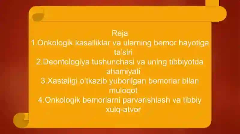 Xastaligi oʻtkazib yuborilgan onkologik bemorlar bilan ishlash deantologiyasi 2
