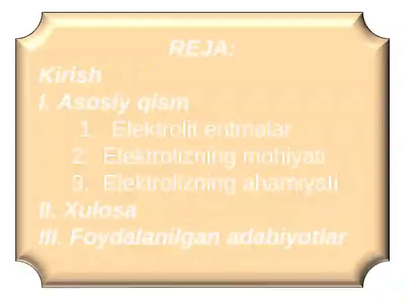 ELEKTROLIZ VA UNING TURLARI 2