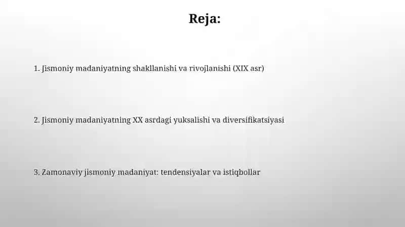 Jismoniy madaniyatning rivojlanishi 2