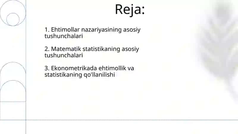 Ekonometrikada ehtimollar nazariyasi va matematik statistikaning asosiy tushunchalari 2