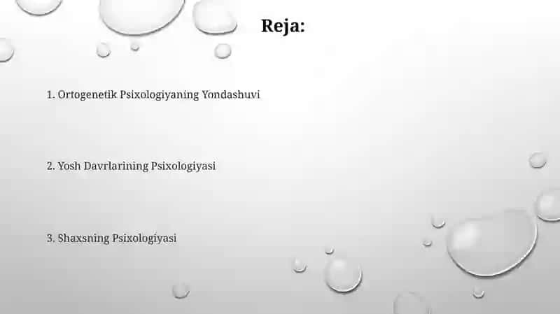 Jahon psixologiyasi yosh davrlari psixologiyasi Ortogeniz psixologiyasiga yondashish 2