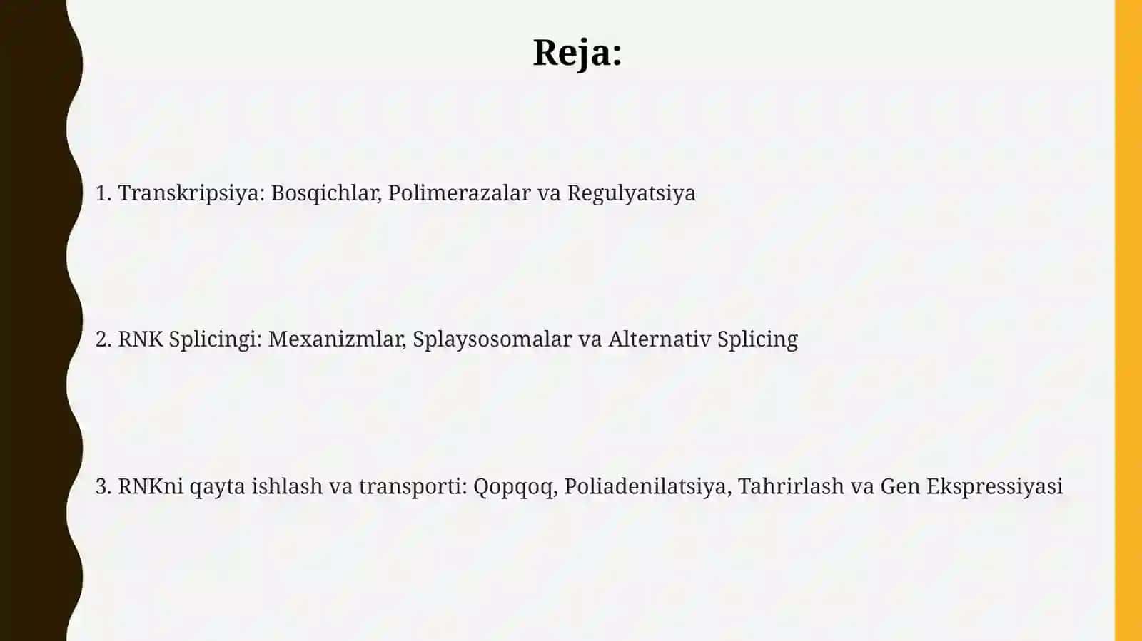 Transkripsiya, splaysing va protsessing 2