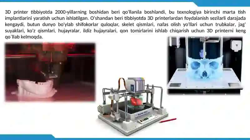 TIBBIYOTDA 3D PRINTERLAR 2