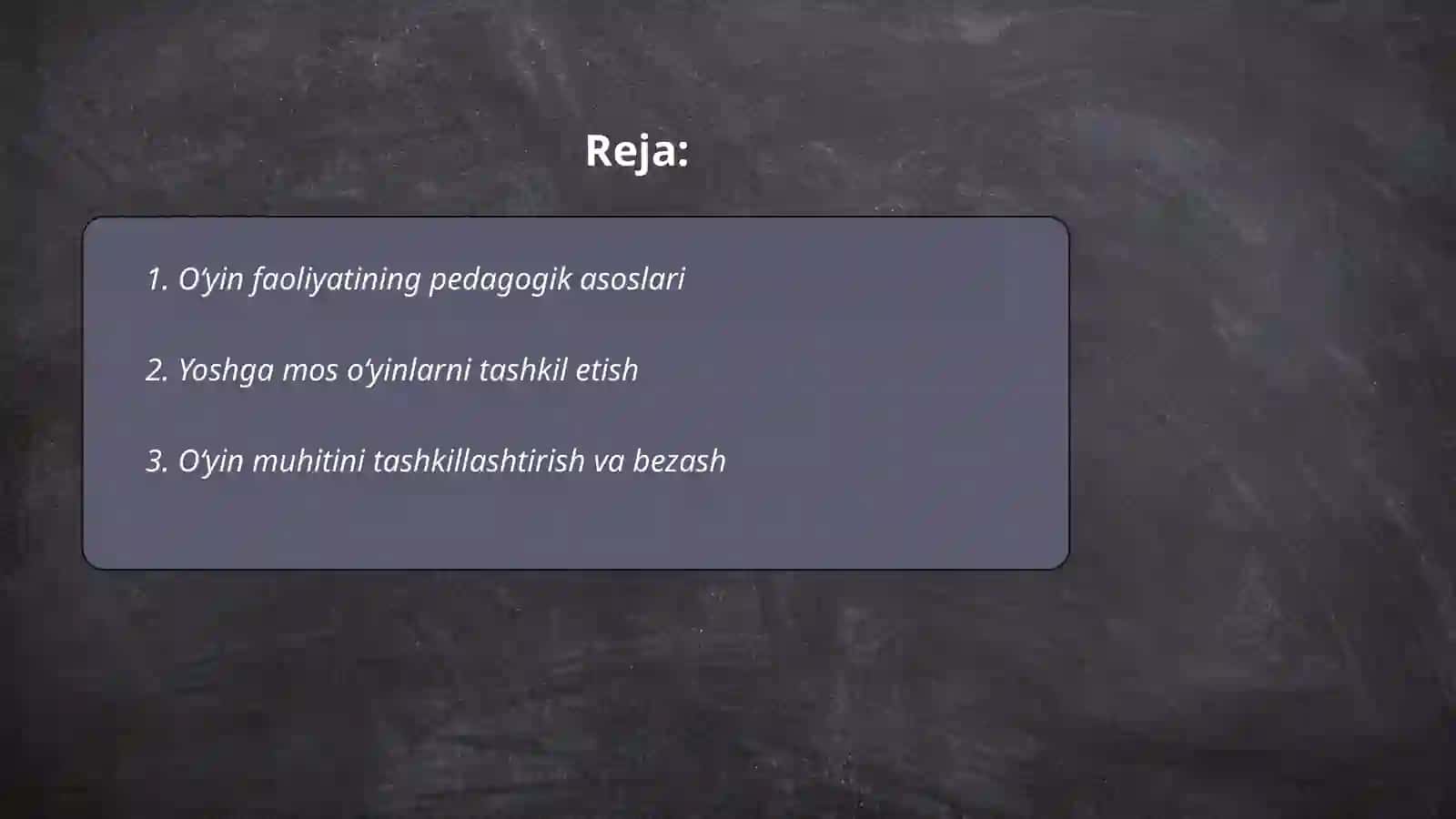 O‘yin faoliyatining pedagogik asoslari 2